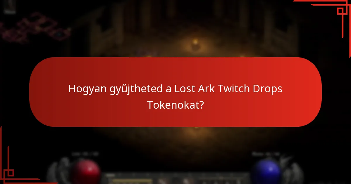 Hogyan használhatók a Lost Ark Twitch Drops Tokenok?