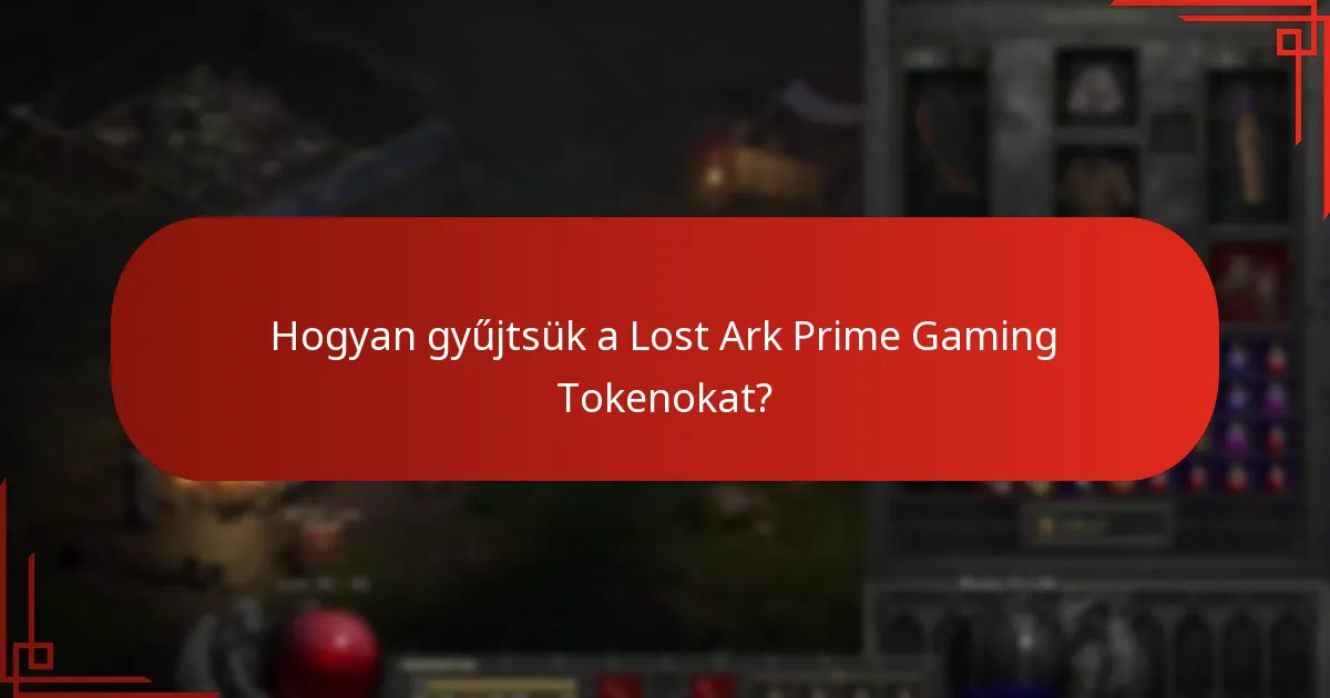 Amikor a Lost Ark Prime Gaming Tokenok lejárnak?