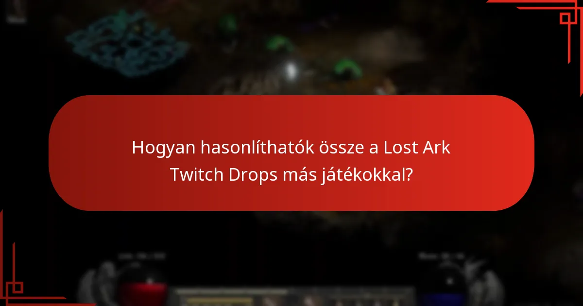 Milyen trendek alakultak ki a Lost Ark Twitch Drops-ból?