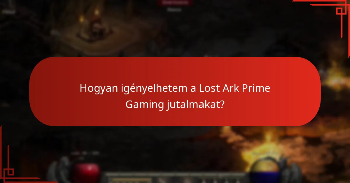 Mik a jelenlegi és közelgő Lost Ark Prime Gaming jutalmak?