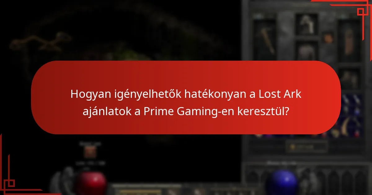 Milyen közelgő Prime Gaming ajánlatokra számíthatnak a játékosok a Lost Ark számára?