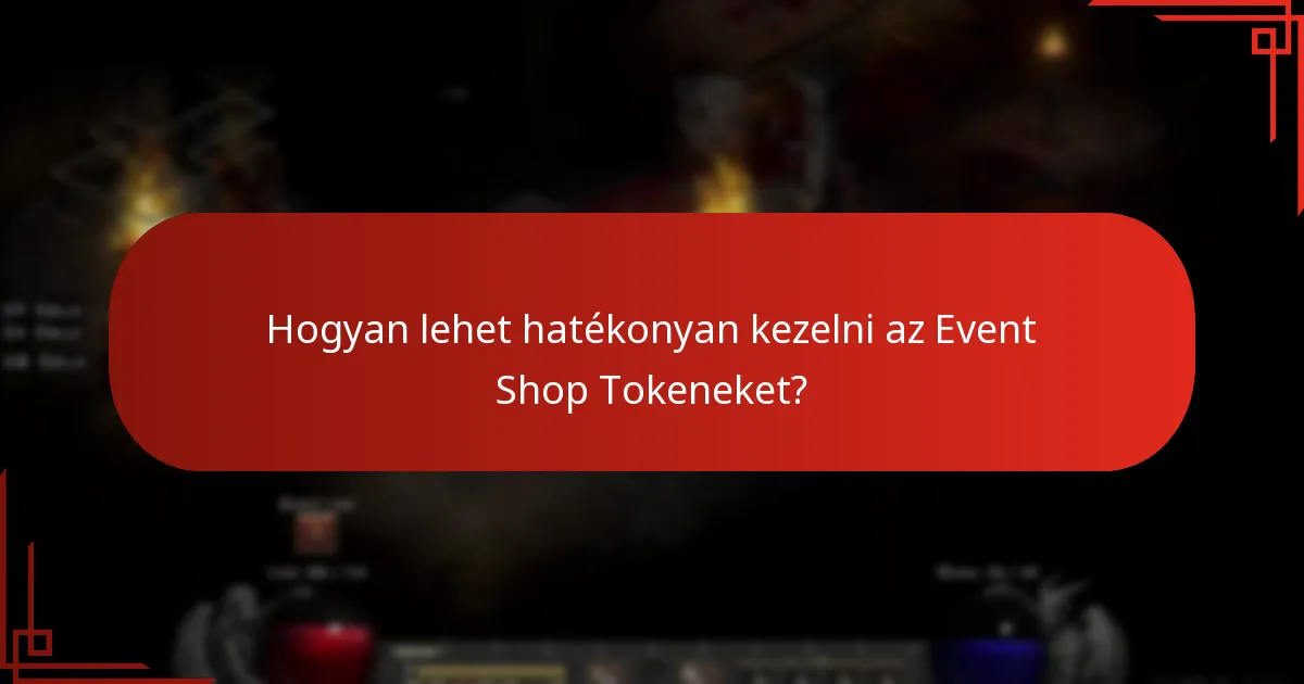 Hogyan lehet beváltani az Event Shop Tokeneket?