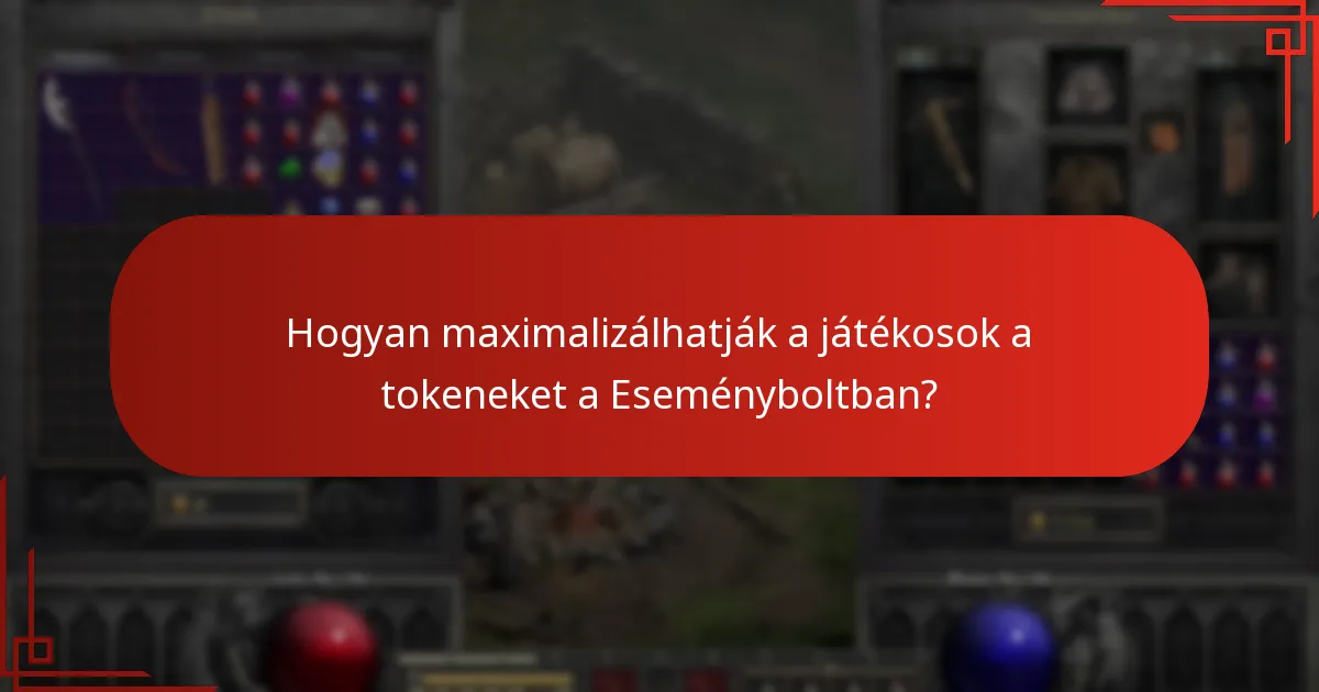Mely tárgyakat kell a játékosoknak prioritásként kezelniük a Eseményboltban?