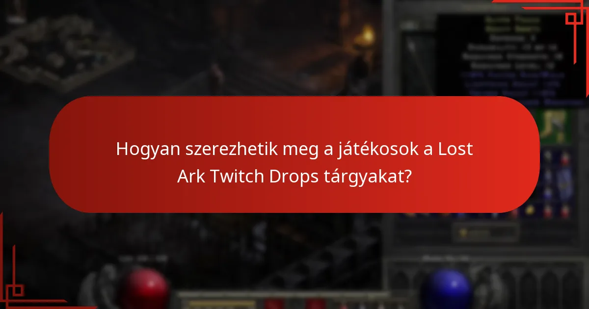 Hogyan használhatják a játékosok a Lost Ark Twitch Drops tárgyakat?