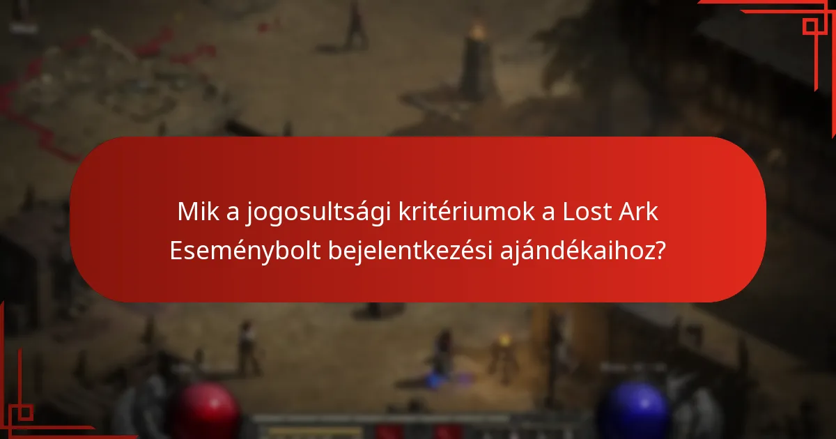 Mik a gyakori buktatók a Lost Ark Eseményboltban való részvétel során?