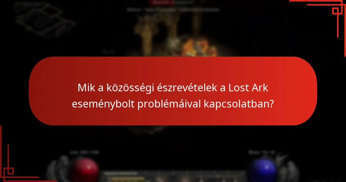 Milyen frissítések befolyásolták a Lost Ark eseményboltot?