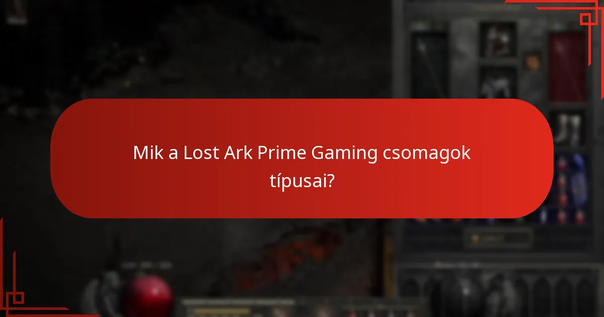Hogyan férhetünk hozzá a Lost Ark Prime Gaming csomagokhoz?